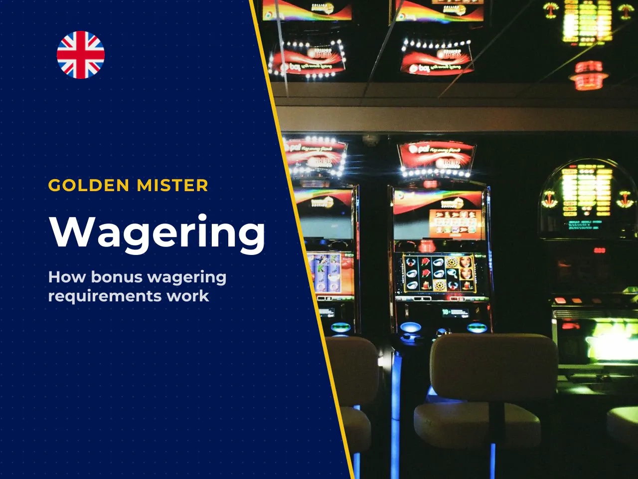 Worked wagering example. Say you deposit
