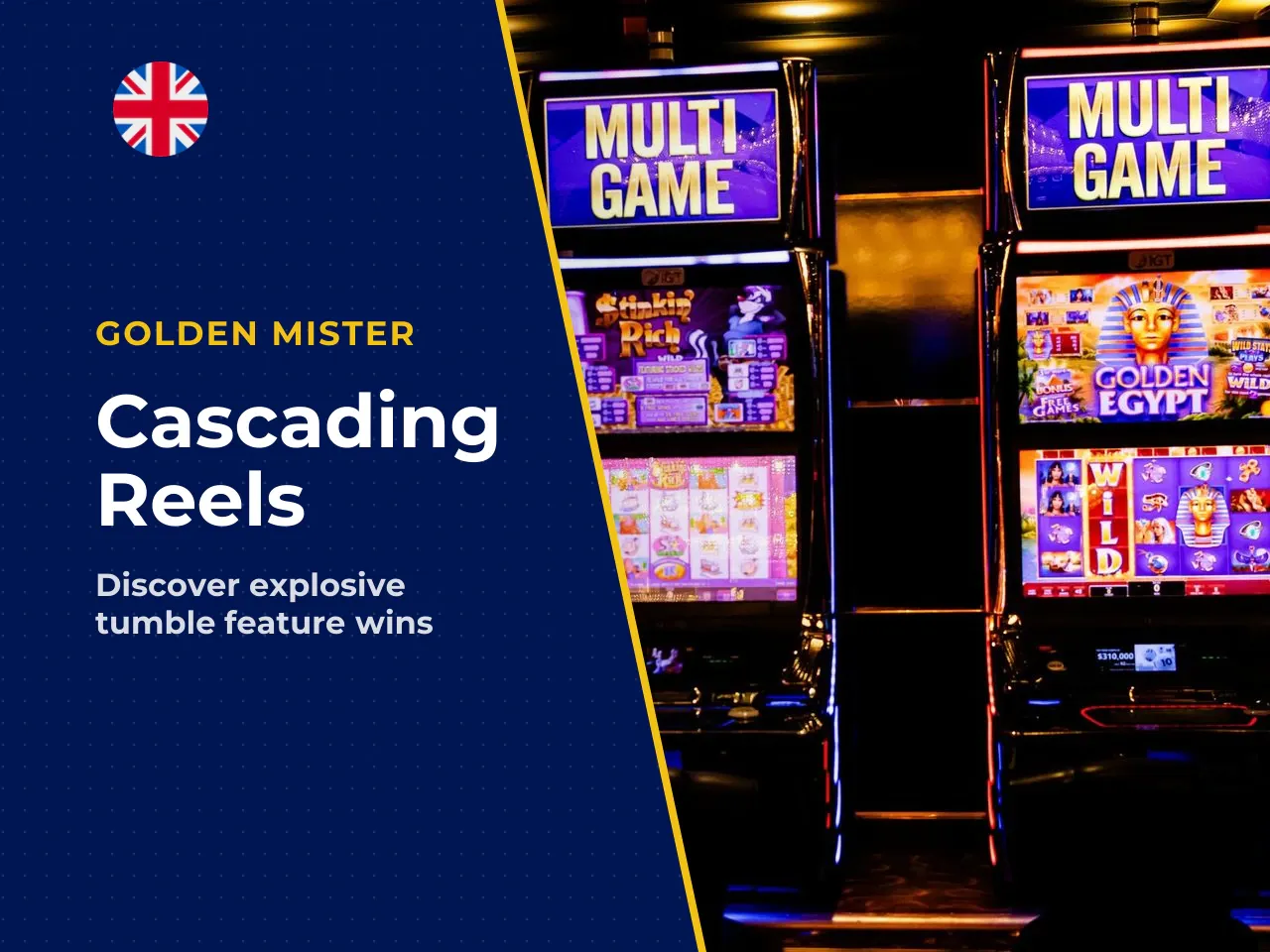 Tumble Feature and Cascading Reels. The