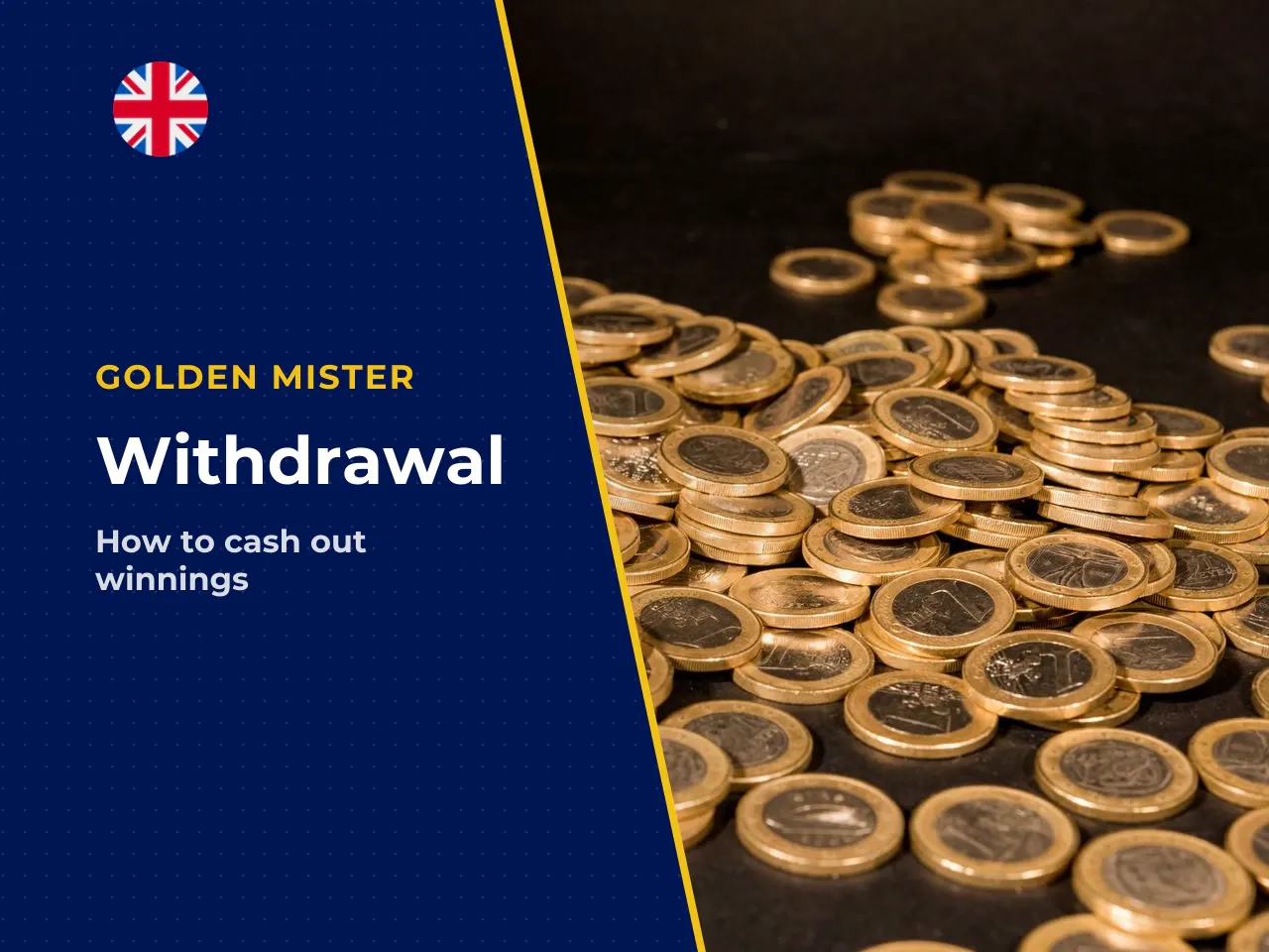Withdrawal of Golden Mister bonus winnings